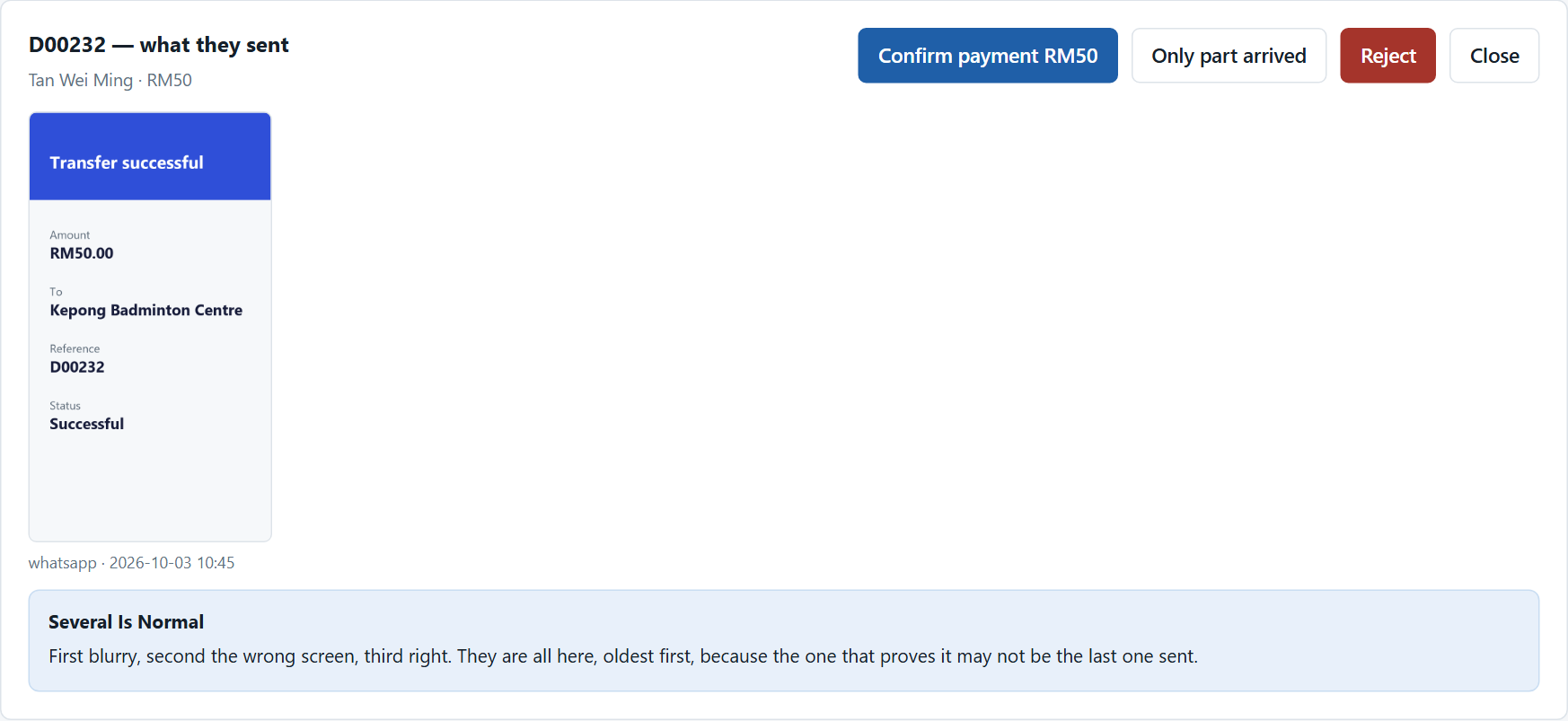 A customer's transfer screenshot beside the buttons Confirm payment, Only part arrived and Reject